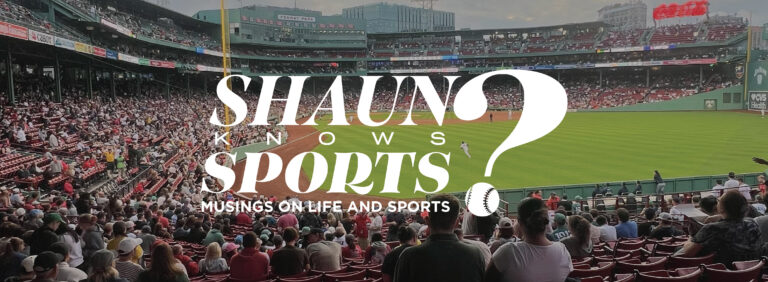Shaun Knows Sports: Isn’t She Lovely